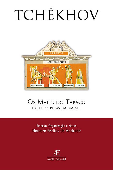 Os Males Do Tabaco E Outras Peças Em Um Ato