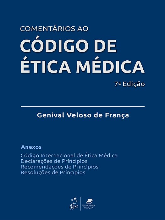 Comentários Ao Código De Ética Médica
