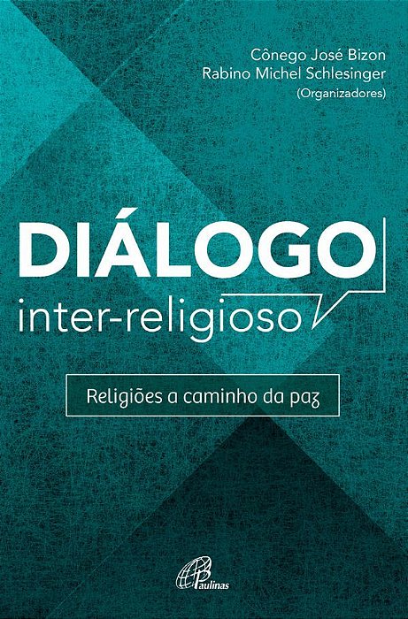 Diálogo Inter-Religioso Religiões A Caminho Da Paz