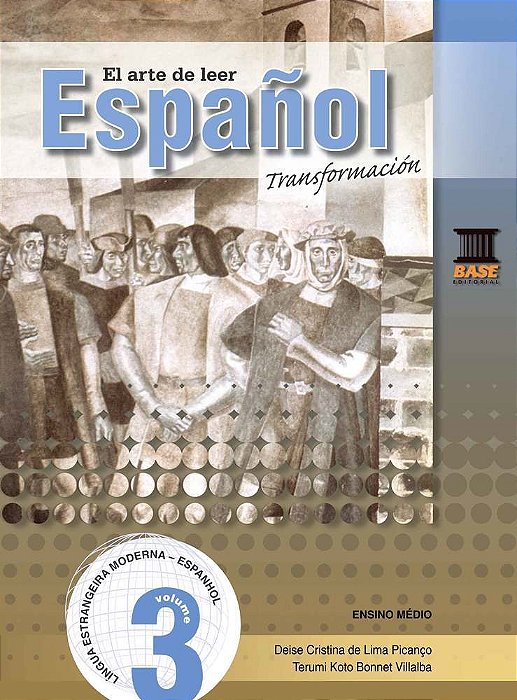 El Arte De Leer Espanol Volume 3 Transformacion 3