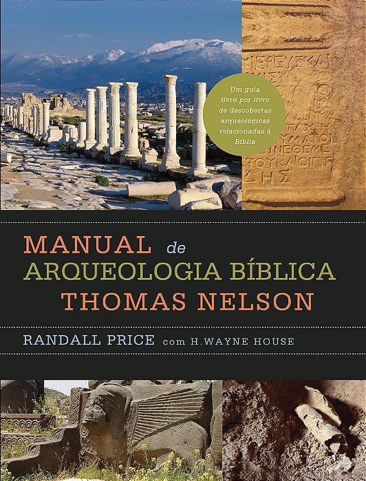 Manual De Arqueologia Bíblica Thomas Nelson