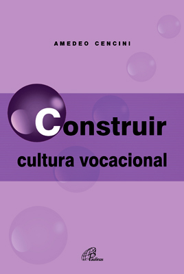 Construir Cultura Vocacional