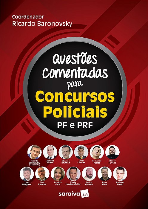 Questões Comentadas Para Concursos Policias - 1ª Edição 2021
