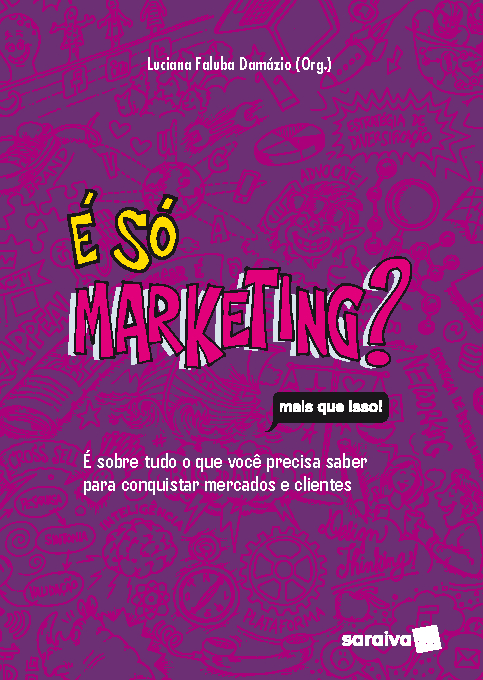 É Só Marketing?