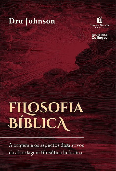 Filosofia Bíblica A Origem E Os Aspectos Distintivos Da Abordagem Filosófica Hebraica