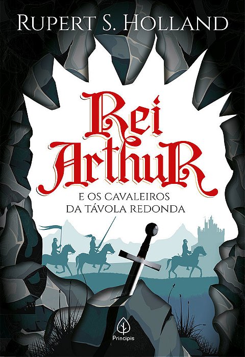 Rei Arthur E Os Cavaleiros Da Távola Redonda