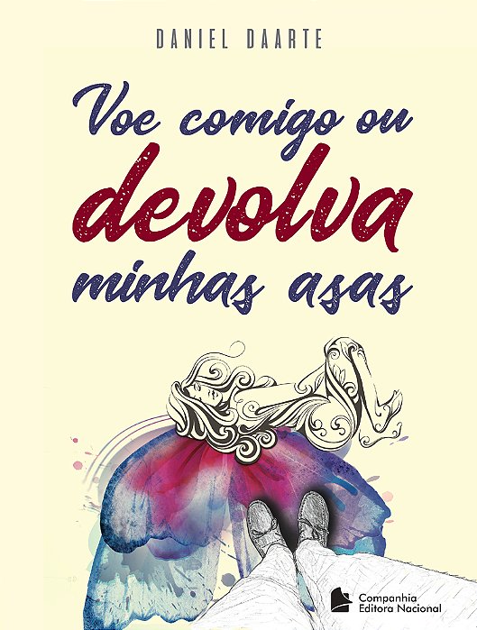 Voe Comigo Ou Devolva Minhas Asas