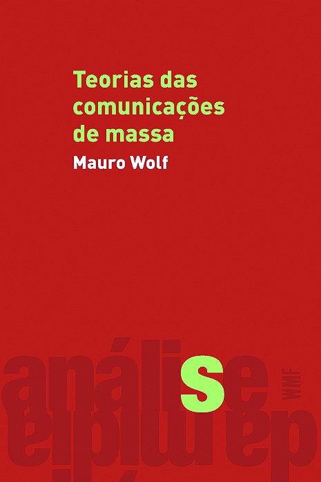 Teorias Das Comunicações De Massa