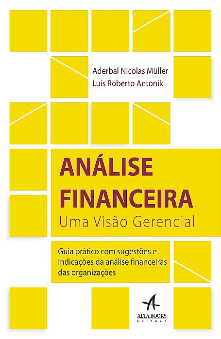 Análise Financeira Uma Visão Gerencial