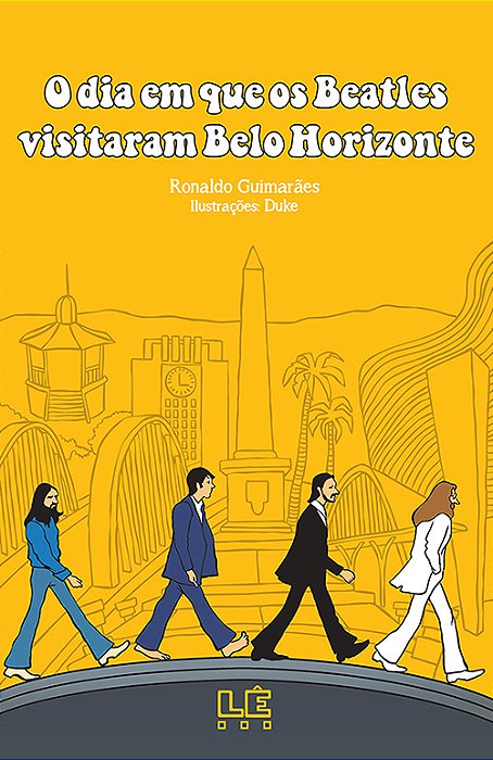 O Dia Em Que Os Beatles Visitaram Belo Horizonte