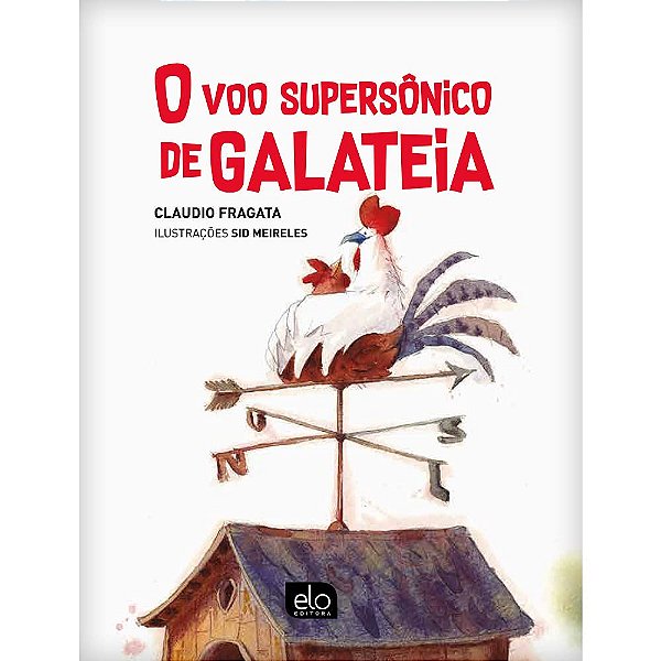 O Voo Supersônico De Galateia
