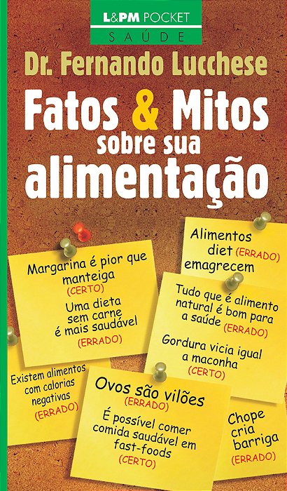 Fatos E Mitos Sobre Sua Alimentação