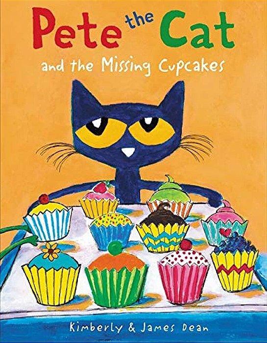 Pete The Cat - And The Missing Cupcakes-..