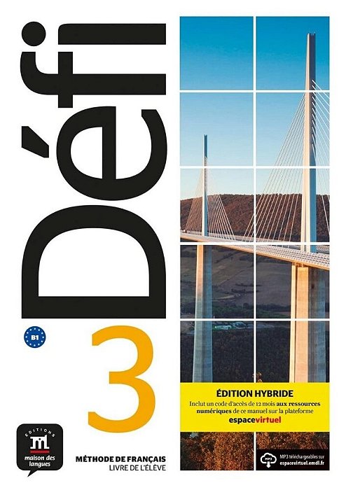 Defi 3 - Livre De L'Eleve Premium (B1) - Ed. Hybride..-