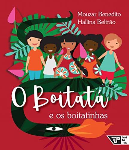 O Boitatá E Os Boitatinhas..-