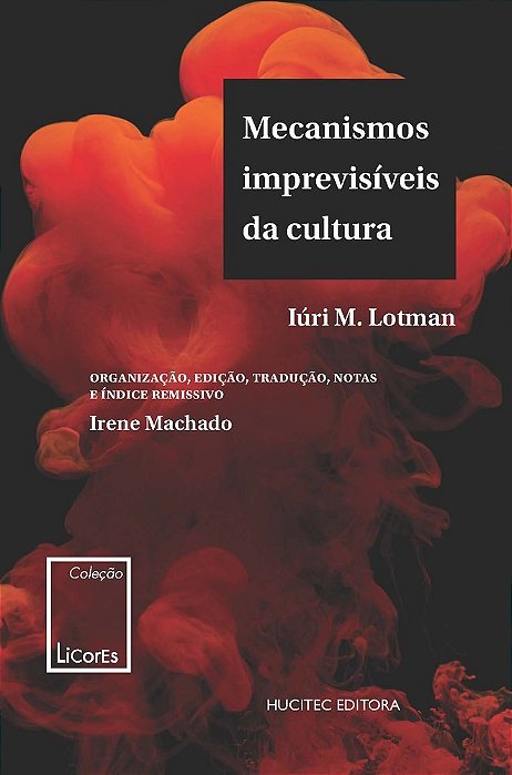 Mecanismos Imprevisíveis Da Cultura..-