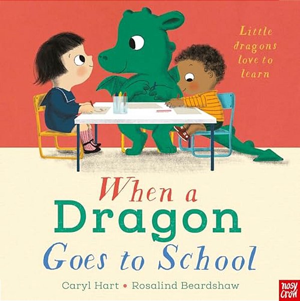 When A Dragon Goes To School Pb-..