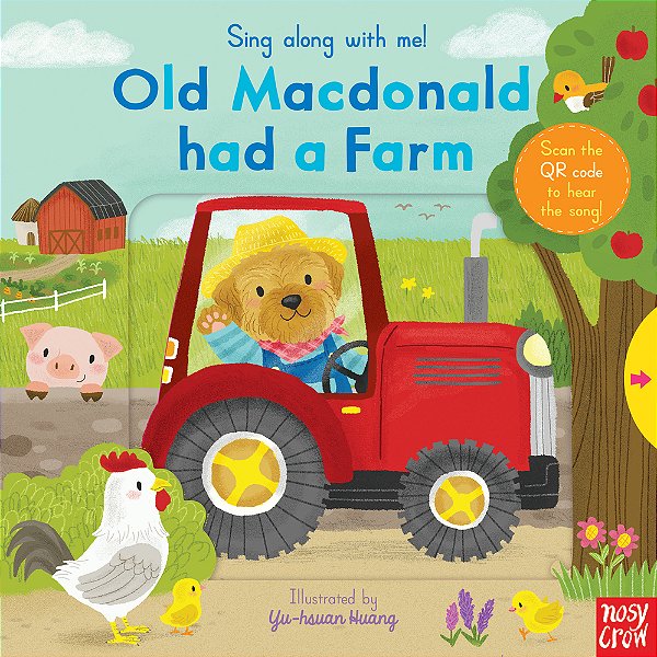 Old Macdonald Had A Farm - Sing Along With Me! - Board Book With Qr Audio Song
