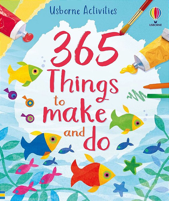 365 Things To Make And Do - Usborne Activities-..