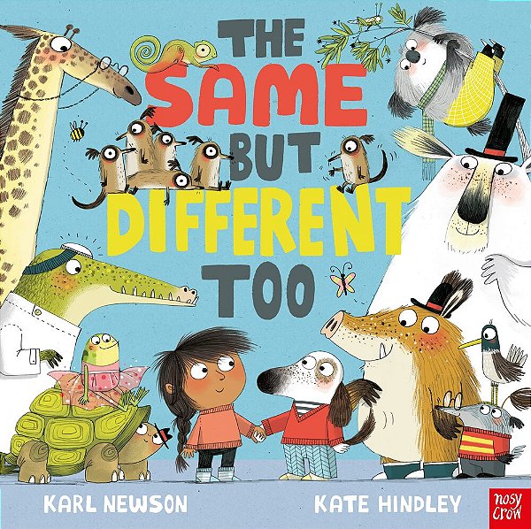 The Same But Different Too - Picture Book With Stories Aloud - Paperback-..
