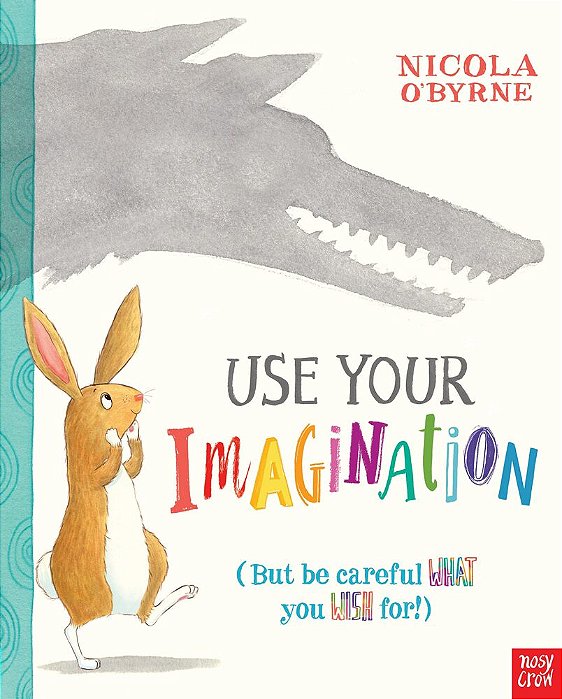 Use Your Imagination - Picture Book With Stories Aloud - Paperback
