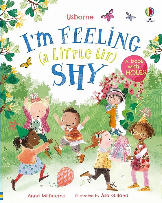 I'm (A Little Bit) Shy - A Book With Holes-..