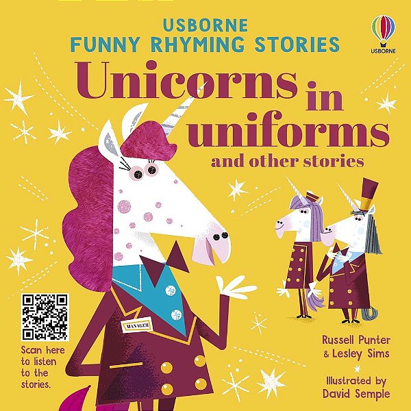 Unicorns In Uniforms And Other Stories - Funny Rhyming Stories - Book With Free Online Audio