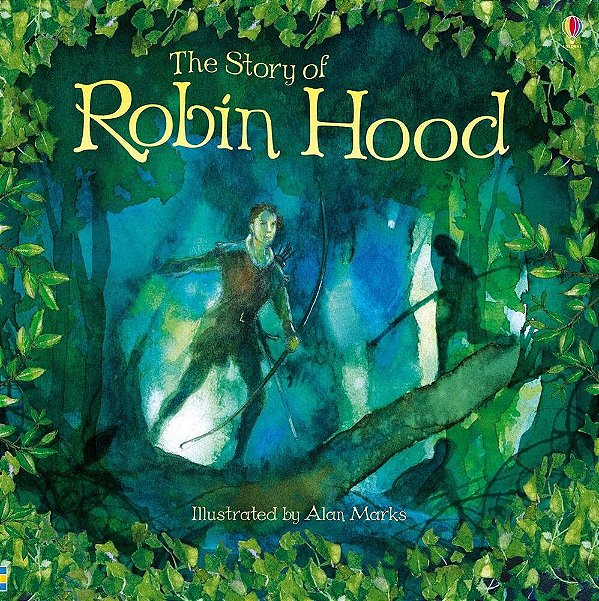The Story Of Robin Hood - Usborne Picture Books