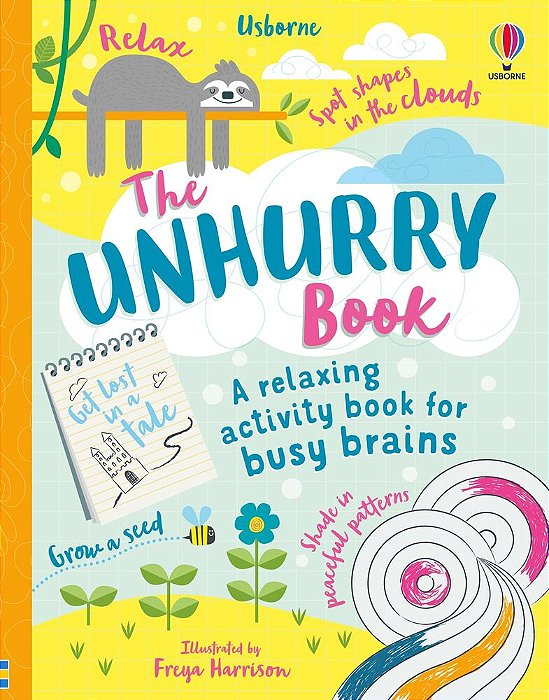 The Unhurry Book - A Relaxing Activity Book For Busy Brains
