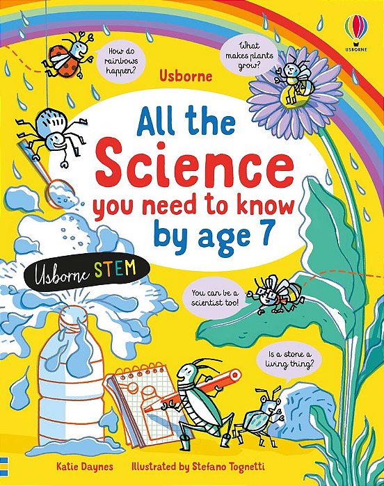 All The Science You Need To Know By Age 7 - Usborne Stem-..