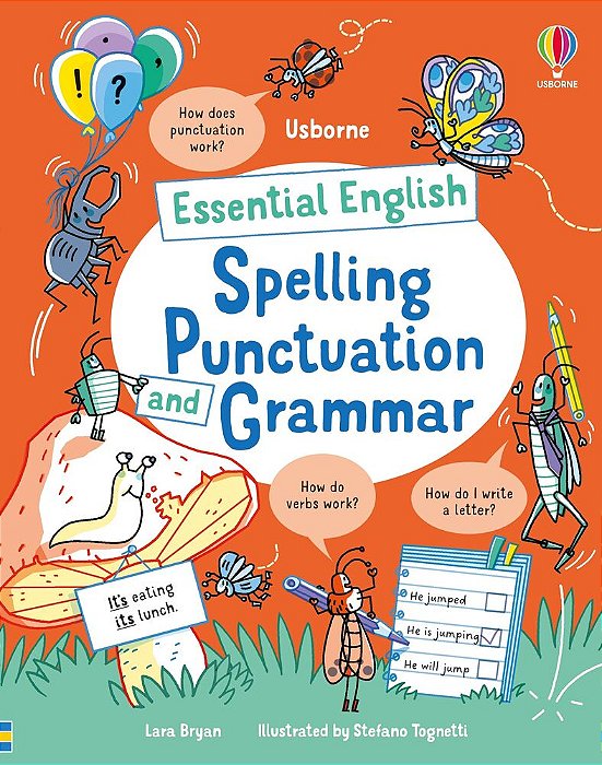 Essential English: Spelling, Punctuation And Grammar
