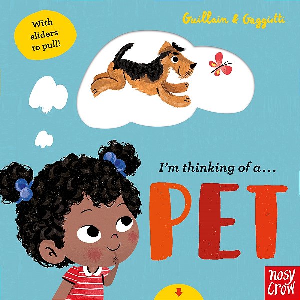 I'm Thinking Of A Pet - Book With Sliders To Pull!