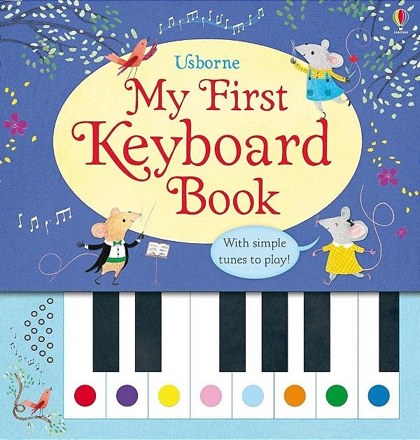 My First Keyboard Book - My First Musical Books-..