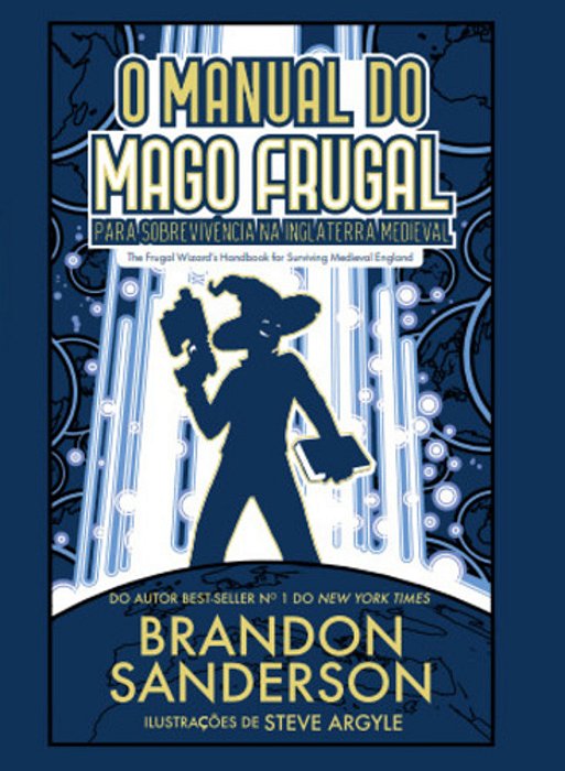 O Manual Do Mago Frugal Para Sobrevivência Na Inglaterra Projeto Secreto #2..-