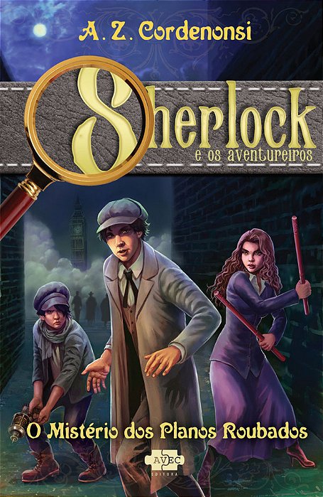 Sherlock E Os Aventureiros: O Mistério Dos Planos Roubados..-