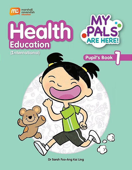 My Pals Are Here Health Education 1 - Textbook - International Edition