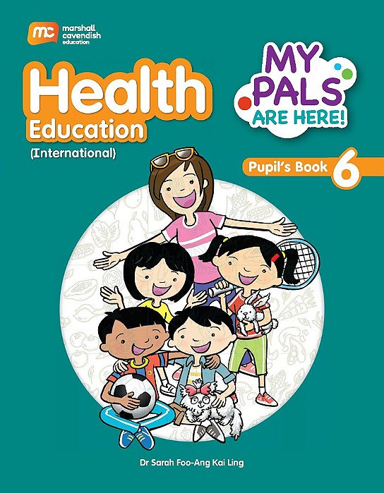 My Pals Are Here Health Education 6 - Textbook - International Edition-..