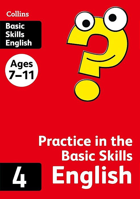 Collins Practice In The Basic Skills English 4 - Ages 7-11-..