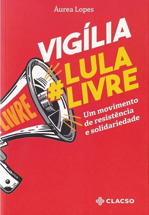 Vigília: Lula Livre..-
