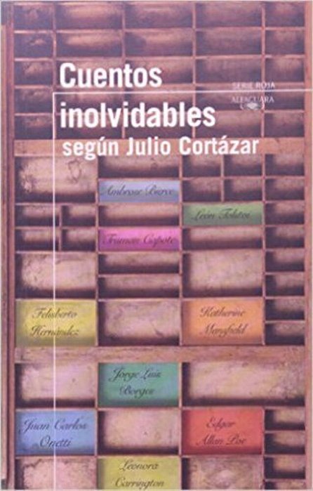 Cuentos Inovidables Según Julio Cortázar..-