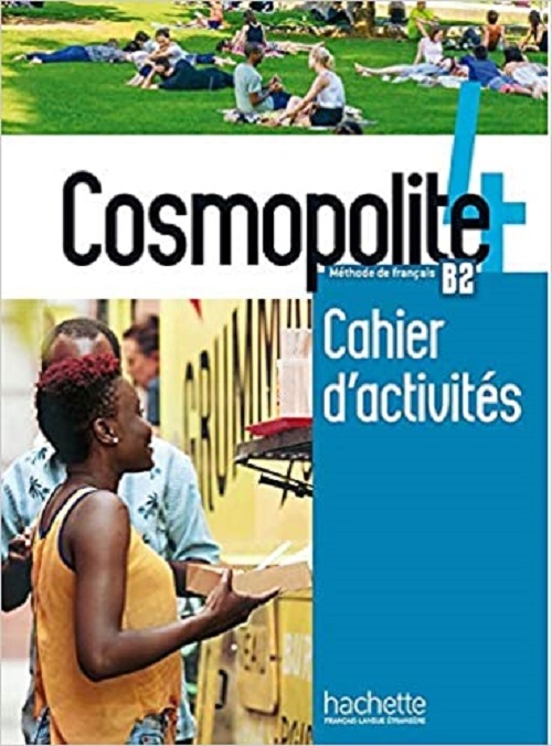 Cosmopolite 4 - Cahier D'Activites + CD Audio