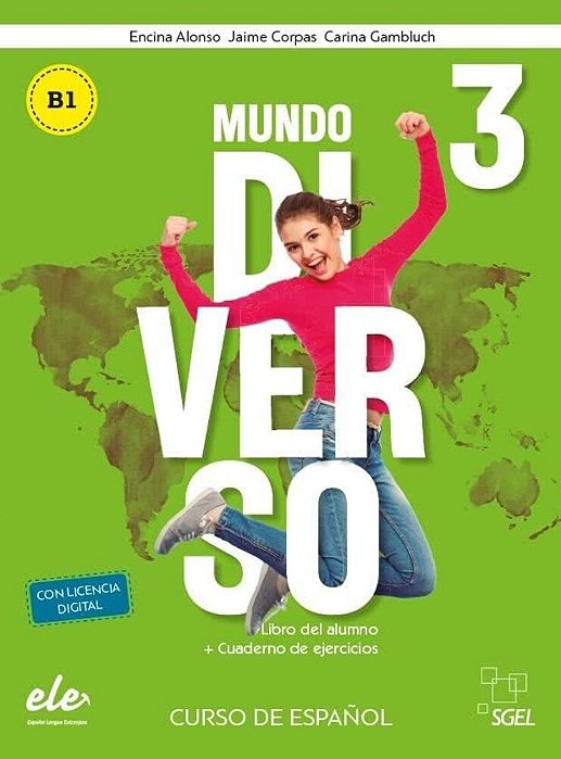 Mundo Diverso 3 (B1) - Libro Del Alumno Con Cuaderno De Ejercícios Y Licencia Digital