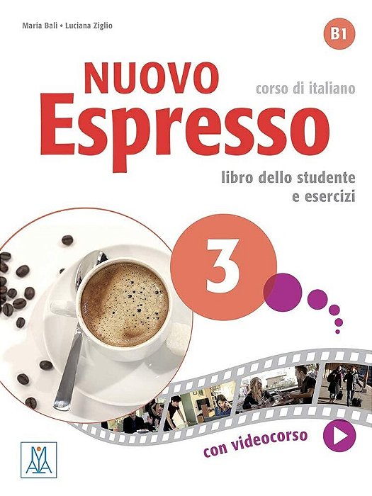 Nuovo Espresso 3 - Libro Dello Studente E Esercizi Con Videocorso E Ebook Interattivo