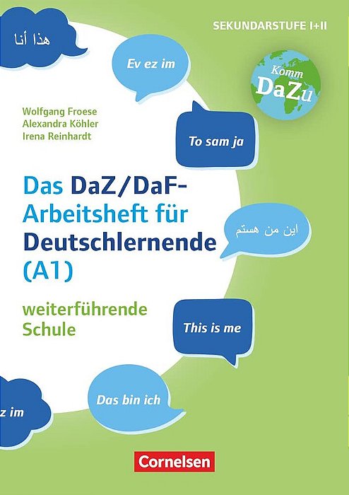 Das Daz/Daf Arbeitsheft Für Deutschlernende (A1) Weiterführende Schule - Mit Aufgaben Zum Gestalten, Schreiben Und Sprechen-..