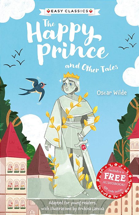 The Happy Prince And Other Tales