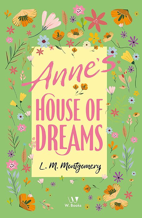 Annes House Of Dreams