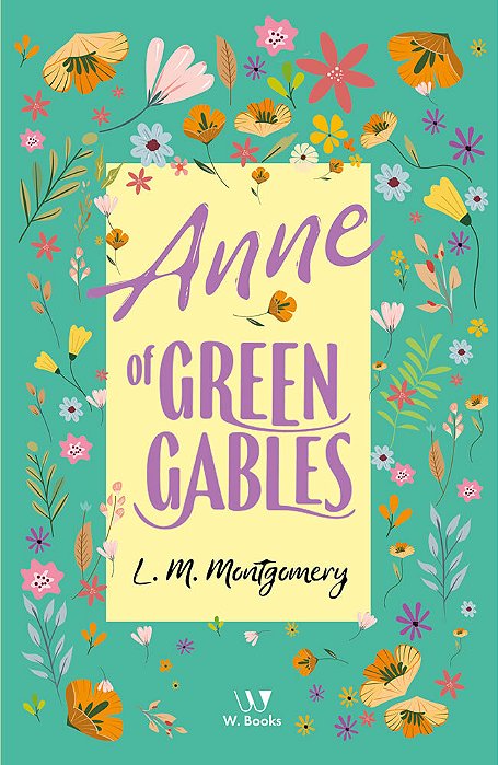 Anne Of Green Gables