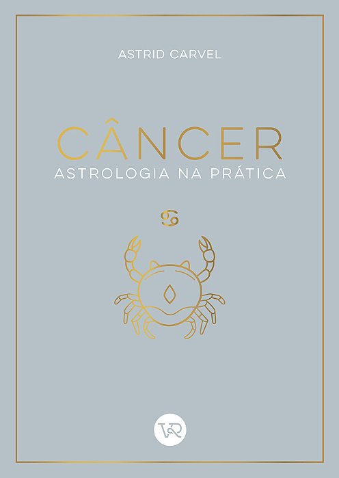 Câncer - Astrologia Na Prática