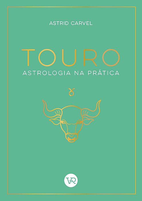 Touro - Astrologia Na Prática