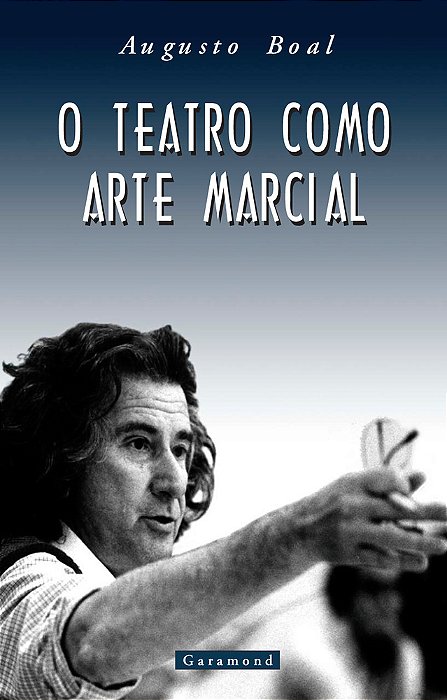 O Teatro Como Arte Marcial..-